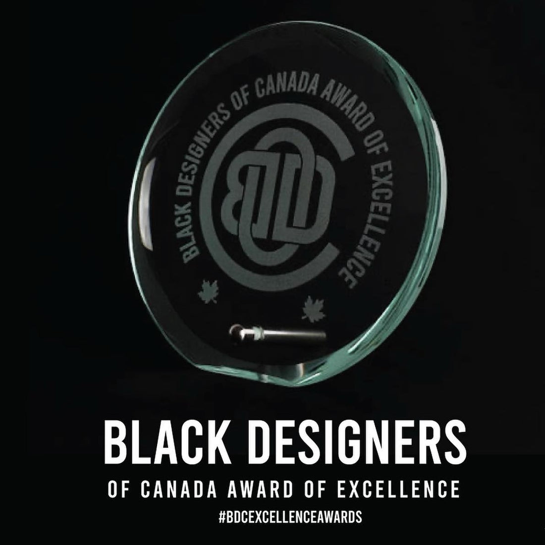 Black Designers of Canada - Award of Excellence